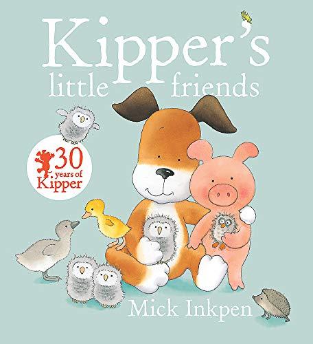 Kipper: Kipper's Little Friends