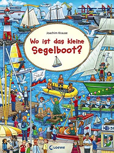 Wo ist das kleine Segelboot?: Wimmelbuch, Papp-Wimmelbuch für Kinder ab 2 Jahre (Wimmelbilderbücher)