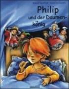 Philip und der Daumenkönig