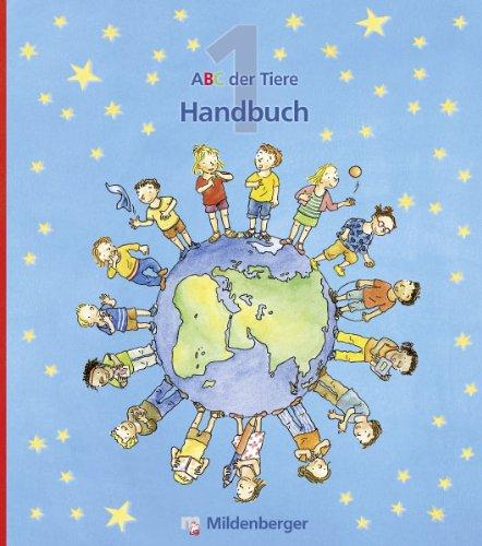 ABC der Tiere 1 -  Neubearbeitung: Handbuch Teil A