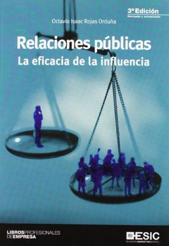 Relaciones públicas : la eficacia de la influencia (Libros profesionales)