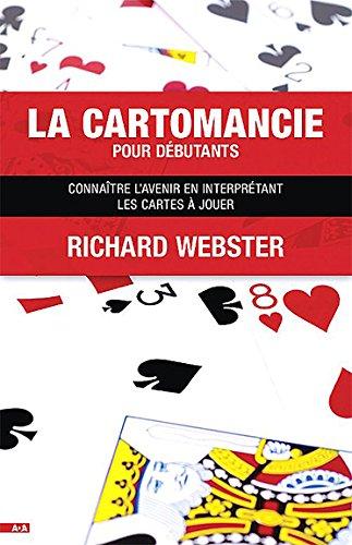 Cartomancie pour débutants (la)