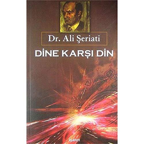 DİNE KARŞI DİN