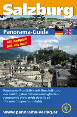 Panorama-Guide Salzburg: Freizeit- und Wanderführer mit 270°-Panoramafoto