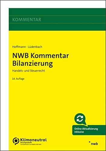 NWB Kommentar Bilanzierung: Handels- und Steuerrecht