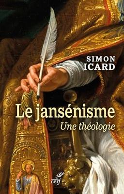 Le jansénisme : une théologie