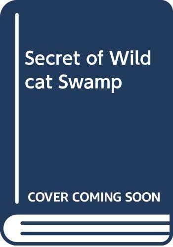 Secret of Wildcat Swamp