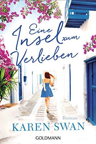 Eine Insel zum Verlieben: Roman