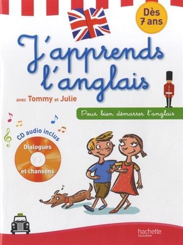 J'apprends l'anglais avec Tommy et Julie, dès 7 ans