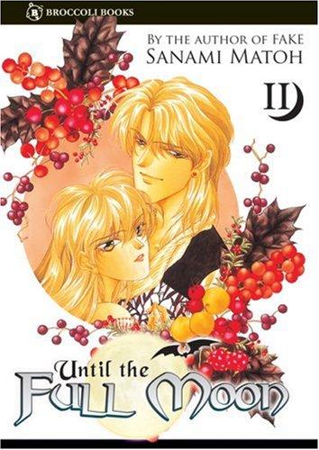 Until the Full Moon: Volume 2