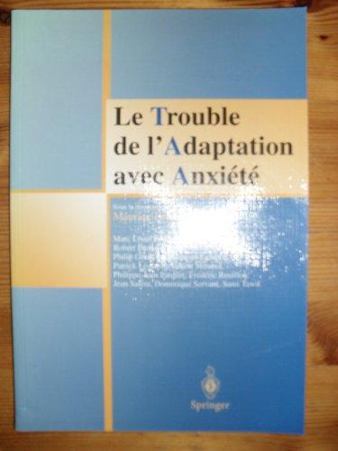 Le trouble de l'adaptation avec anxiété