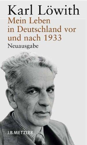 Mein Leben in Deutschland vor und nach 1933: Ein Bericht