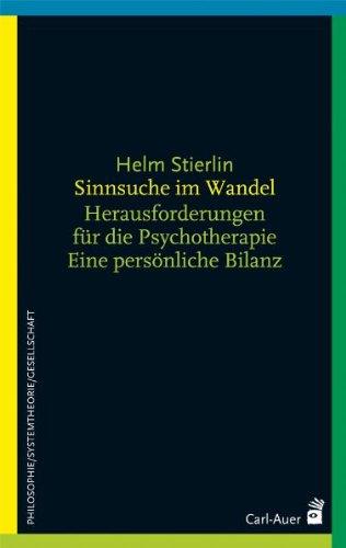 Sinnsuche im Wandel: Herausforderungen für Psychotherapie und Gesellschaft. Eine persönliche Bilanz