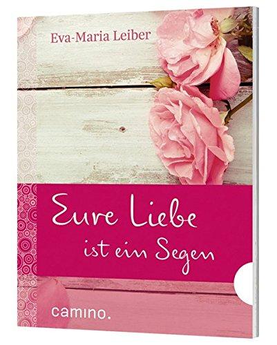 Eure Liebe ist ein Segen