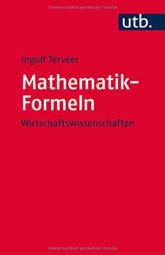 Mathematik-Formeln: Wirtschaftswissenschaften