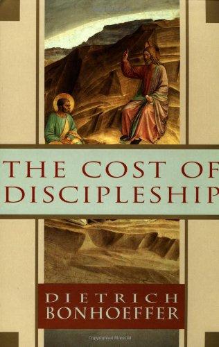 The Cost of Discipleship