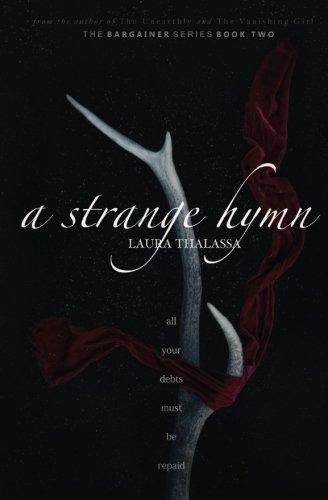 A Strange Hymn (The Bargainer, Band 2)