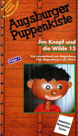 Jim Knopf und die Wilde 13 Teil 1 [VHS]