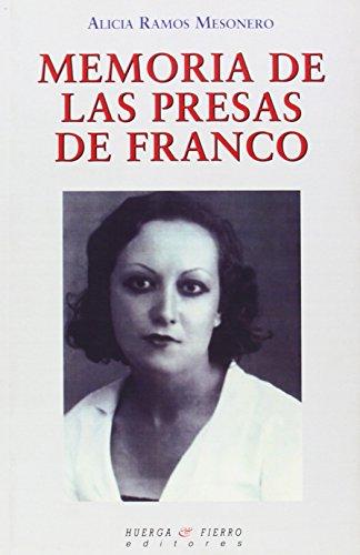 Memoria de las presas de Franco (Ensayo, Band 64)