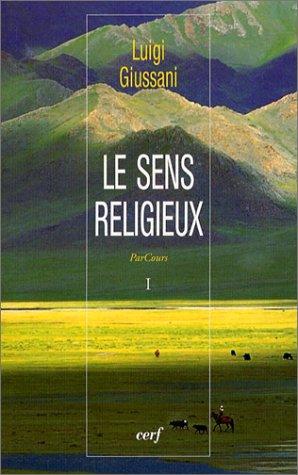 ParCours. Vol. 1. Le sens religieux