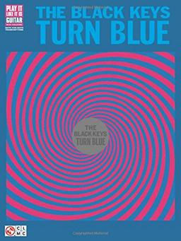 The Black Keys: Turn Blue (Guitar Recorded Versions)