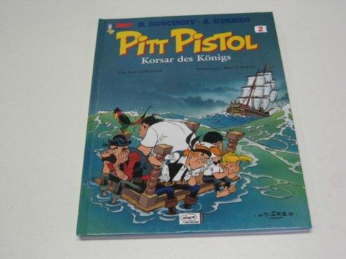 Pitt Pistol 02: Korsar des Königs