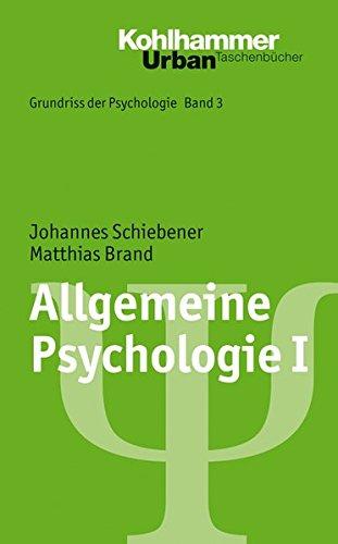 Grundriss der Psychologie: Allgemeine Psychologie I (Urban-Taschenbücher)