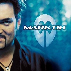 Mark 'Oh (Limited Edition mit Bonus CD)