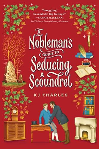 A Nobleman's Guide to Seducing a Scoundrel (The Doomsday Books)