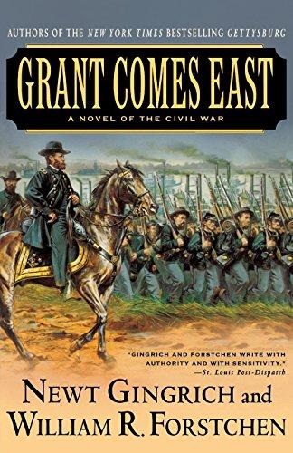 Grant Comes East (The Gettysburg Trilogy, Band 2)