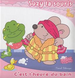 Suzy la souris. C'est l'heure du bain