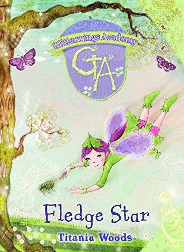 Fledge Star: Fledge Star No. 5 (Glitterwings Academy)