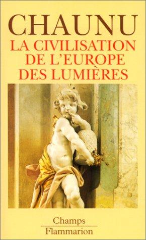 La civilisation de l'Europe des Lumières