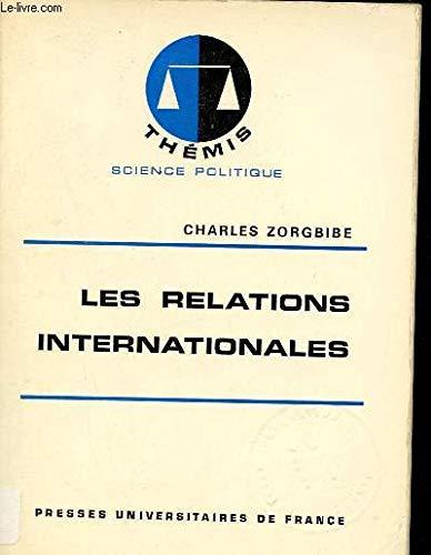 Relations internationales (les)