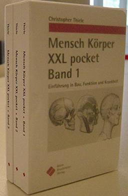 Mensch Körper XXL pocket (3er Band im Schuber): Einführung in Bau, Funktion und Krankheit