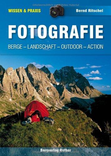 Fotografie: Berge, Landschaft, Outdoor, Action