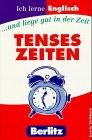 Berlitz Ich lerne Englisch, Tenses - Zeiten