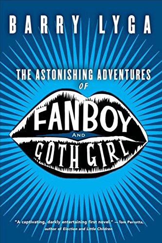 The Astonishing Adventures of Fanboy and Goth Girl