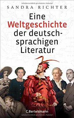 Eine Weltgeschichte der deutschsprachigen Literatur