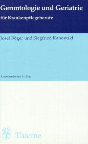 Gerontologie und Geriatrie für Krankenpflegeberufe