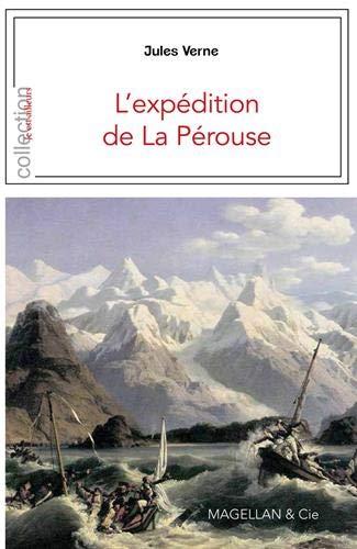 L'expédition de La Pérouse : récit