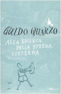 Alla ricerca della strega Cisterna