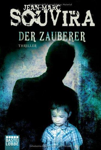 Der Zauberer: Thriller