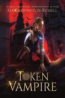 Token Vampire (Token Huntress, Band 2)