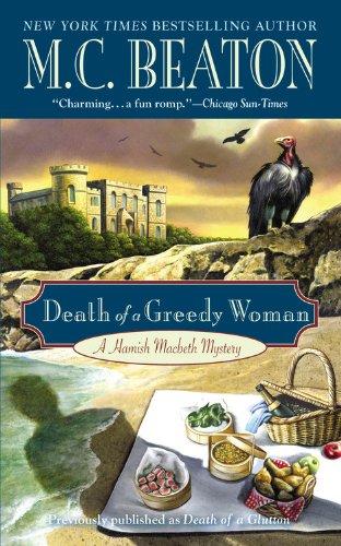 Death of a Greedy Woman (A Hamish Macbeth Mystery, Band 8)