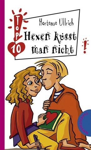 Hexen küsst man nicht