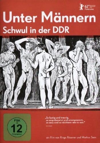 Unter Männern - Schwul in der DDR