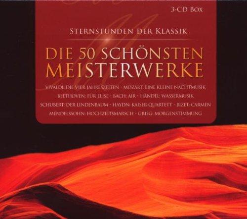 Sternstunden der Klassik: Die 50 schönsten Meisterwerke