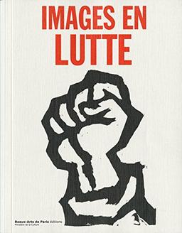 Images en lutte : la culture visuelle de l'extrême-gauche en France (1968-1974)