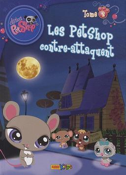 Littlest Petshop. Vol. 2. Les Petshop contre-attaquent